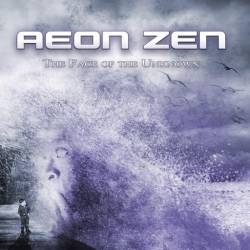 Aeon Zen : The Face of the Unknown